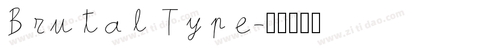 Brutal Type字体转换